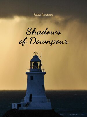 cover image of Shadows of Downpour